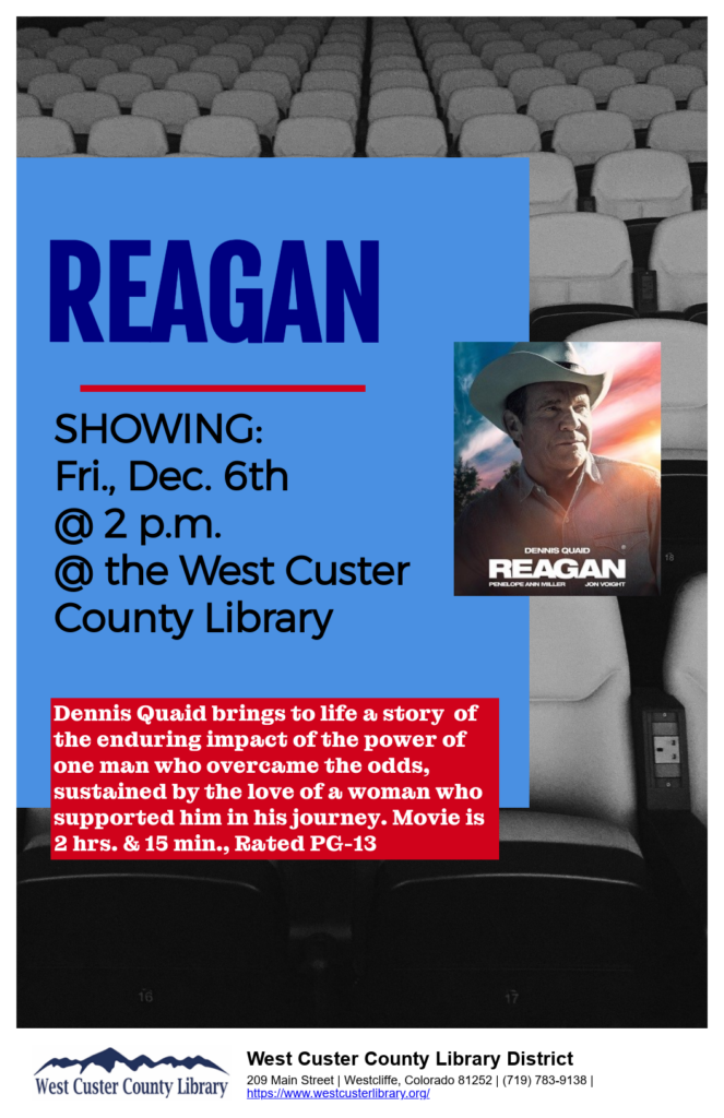 flyer and link to more info for free movie "Reagan" December 6